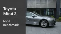 Toyota Mirai 2 - NVH Benchmark