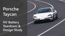 Porsche Taycan - HV Battery Teardown & Design Study