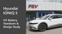 Hyundai IONIQ 5 - HV Battery Teardown & Design Study