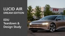 Lucid Air - EDU Teardown & Design Study