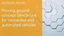 Proving ground concept benchmark for connected and automated vehicles